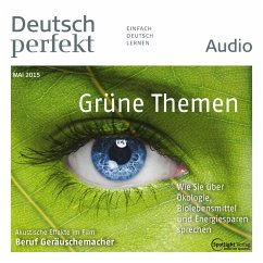 Deutsch lernen Audio - Grüne Themen (MP3-Download) - Artists, Various; Spotlight Verlag