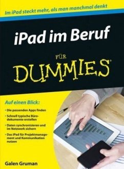 iPad im Beruf für Dummies - Gruman, Galen