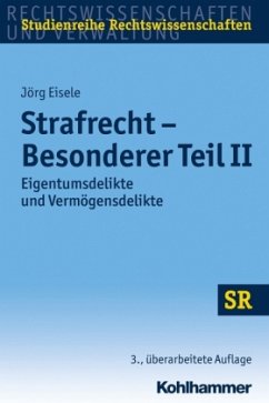 Strafrecht - Besonderer Teil II - Eisele, Jörg