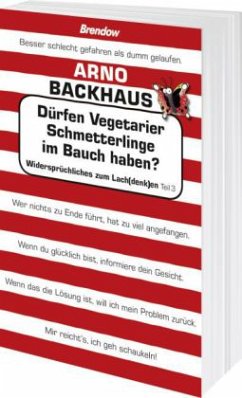 Dürfen Vegetarier Schmetterlinge im Bauch haben? - Backhaus, Arno