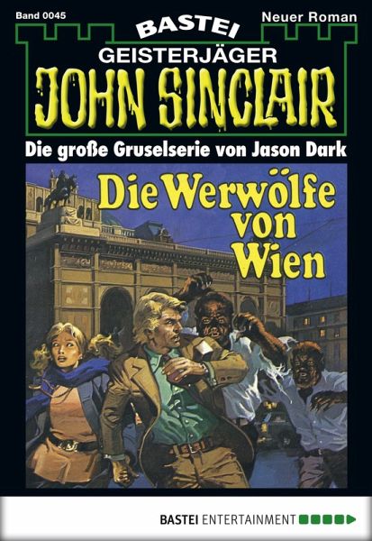 John Sinclair 45 (eBook, ePUB)