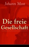 Die freie Gesellschaft (eBook, ePUB)