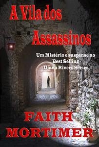 A Vila Dos Assassinos (eBook, ePUB) - Mortimer, Faith