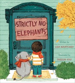 Strictly No Elephants (eBook, ePUB) - Mantchev, Lisa