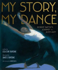 My Story, My Dance (eBook, ePUB) - Cline-Ransome, Lesa