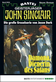 Damona, Dienerin des Satans / John Sinclair Bd.4 (eBook, ePUB) - Dark, Jason