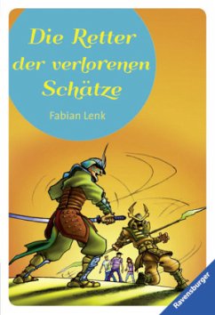 Die Retter der verlorenen Schätze (Mängelexemplar) - Lenk, Fabian