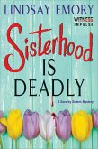 Sisterhood is Deadly (eBook, ePUB)