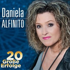 20 Große Erfolge - Alfinito,Daniela