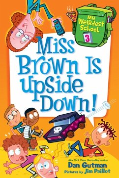Cover My Weirdest School #3: Miss Brown Is Upside Down! (eBook, ePUB)