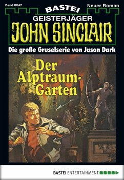 John Sinclair 47 (eBook, ePUB) - Dark, Jason