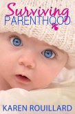 Surviving Parenthood (eBook, ePUB)
