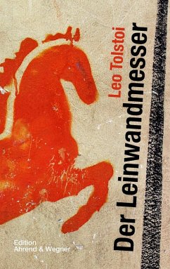 Der Leinwandmesser (eBook, ePUB) - Tolstoi, Leo