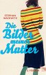 Die Bilder meiner Mutter (eBook, ePUB) - Bild 1