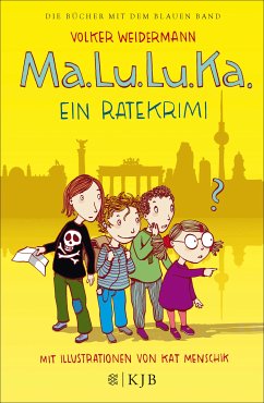 Ma.Lu.Lu.Ka. - Ein Ratekrimi (eBook, ePUB) - Weidermann, Volker