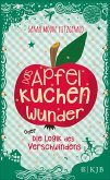 Das Apfelkuchenwunder oder Die Logik des Verschwindens (eBook, ePUB)