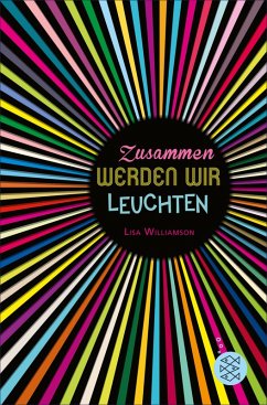 Zusammen werden wir leuchten (eBook, ePUB) - Williamson, Lisa