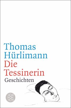 Die Tessinerin (eBook, ePUB) - Hürlimann, Thomas