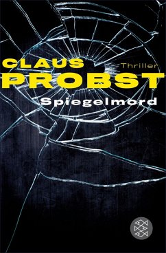 Spiegelmord (eBook, ePUB) - Probst, Claus