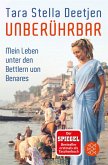 Unberührbar – Mein Leben unter den Bettlern von Benares (eBook, ePUB)