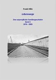 Lebenswege - Eine ostpreußische Familiengeschichte - Band 2 (eBook, ePUB)