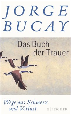 Das Buch der Trauer (eBook, ePUB) - Bucay, Jorge