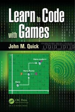 Learn to Code with Games - Quick, John M