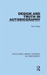 Design and Truth in Autobiography - Bild 1