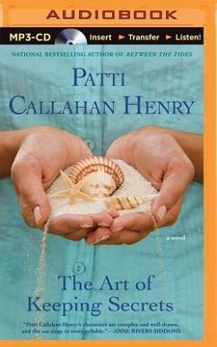 The Art of Keeping Secrets - Henry, Patti Callahan