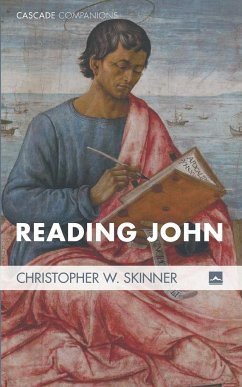 Reading John - Skinner, Christopher W.