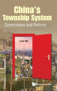 China's Township System: Governance and Reform - Wu, Licai