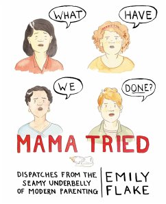 Mama Tried - Flake, Emily