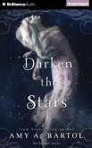 Darken the Stars