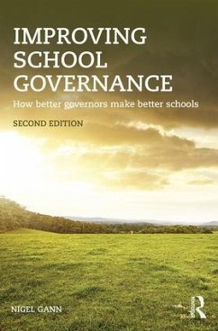 Improving School Governance - Gann, Nigel (Hamdon Education Ltd., UK)
