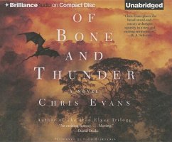 Of Bone and Thunder - Evans, Chris