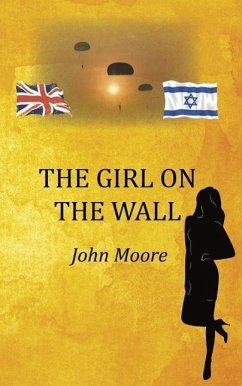 The Girl on the Wall - Moore, John