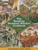 The Reading Terminal Market Cookbook, 2nd Edition