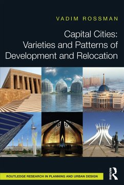 Capital Cities: Varieties and Patterns of Development and Relocation - Rossman, Vadim