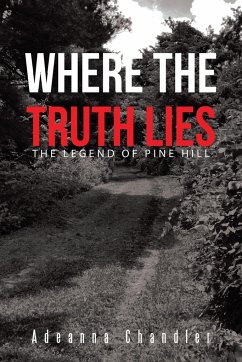 Where the Truth Lies - Chandler, Adeanna