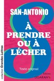 À prendre ou à lécher (grands caractères)