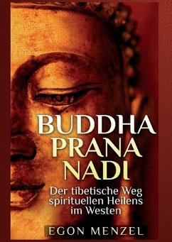 Buddha, Prana, Nadi - Menzel, Egon