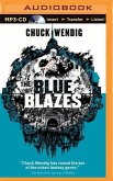 The Blue Blazes