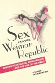 Sex and the Weimar Republic