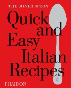 Quick and Easy Italian Recipes - The Silver Spoon Kitchen