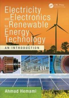 Electricity and Electronics for Renewable Energy Technology - Hemami, Ahmad