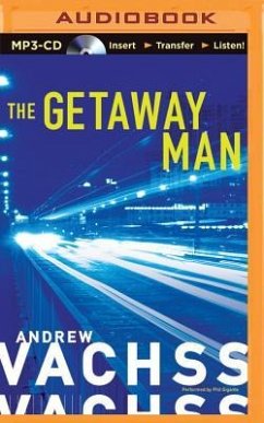 The Getaway Man - Vachss, Andrew