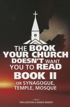 The Book Your Church Doesn't Want You to Read, Book II - Leedom, Tim