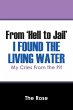 From 'Hell to Jail' I Found the Living... - Bild 1