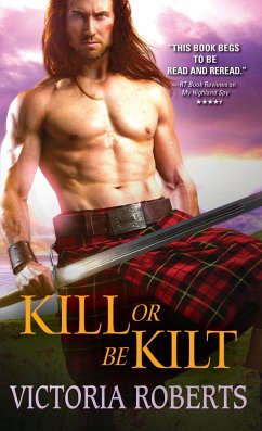 Kill or Be Kilt - Roberts, Victoria