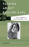 Talking about Pauline Kael
